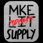 MKE Lit Supply Podcast logo